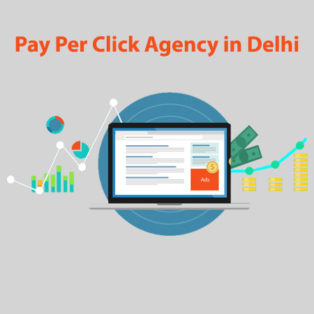 Pay Per Click Agency in Delhi